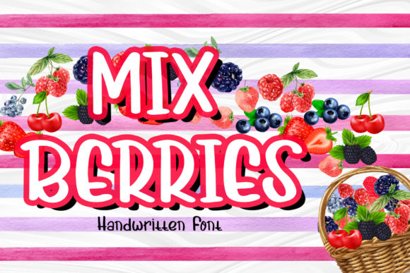 Discover Mix Berries: A Sweet and Fresh Display Font