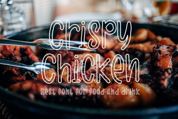 Discover the Versatile Crispy Chicken Font