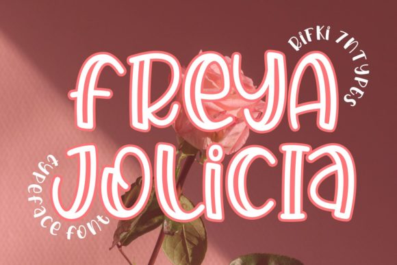 Exploring Freya Jolicia: A Playful Display Font