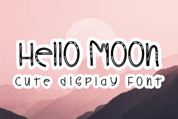 Hello Moon: A Sweet and Simple Font for Your Brand