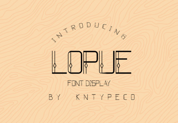 Lopue: The Retro Display Font for Spectacular Campaigns