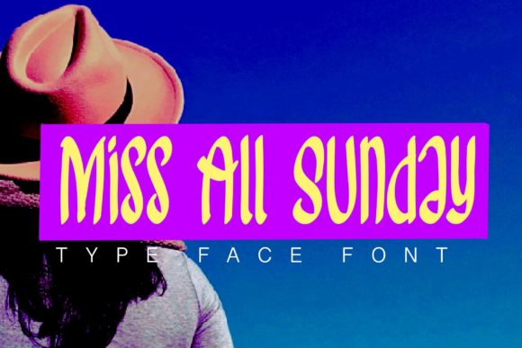 Miss All Sunday Font for Joyful Small Business Branding