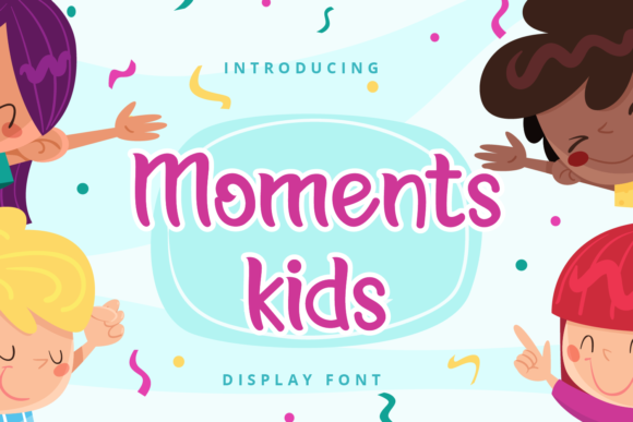 Moments Kids Font: A Designer’s Real Branding Test