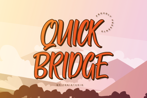 Quick Bridge: A Bold and Casual Font for Creative Branding